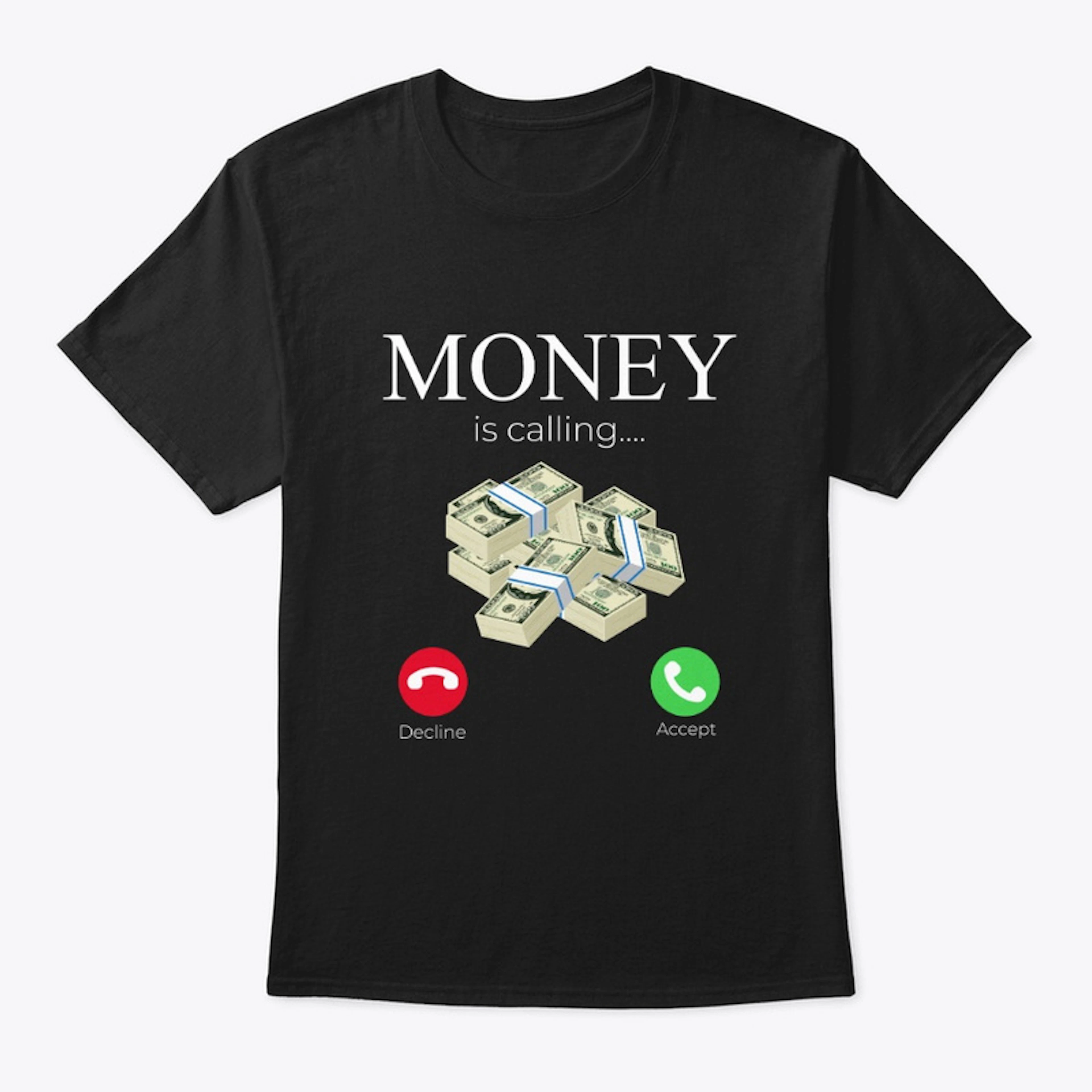 Money is Calling...